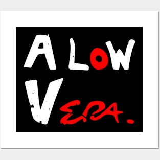 a low vera Posters and Art